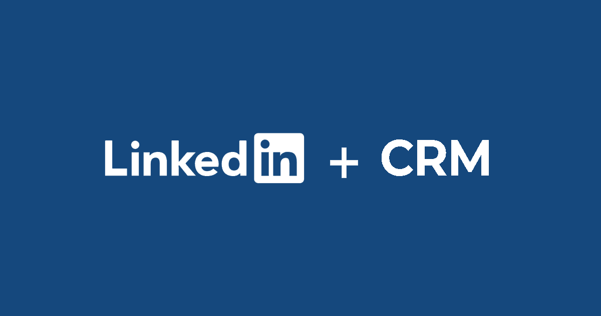 Integrare CRM e LinkedIn